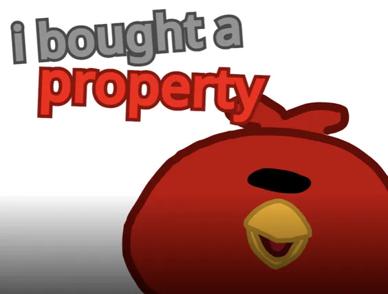 I Bought A Property