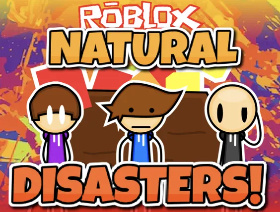 Roblox Natural Disasters